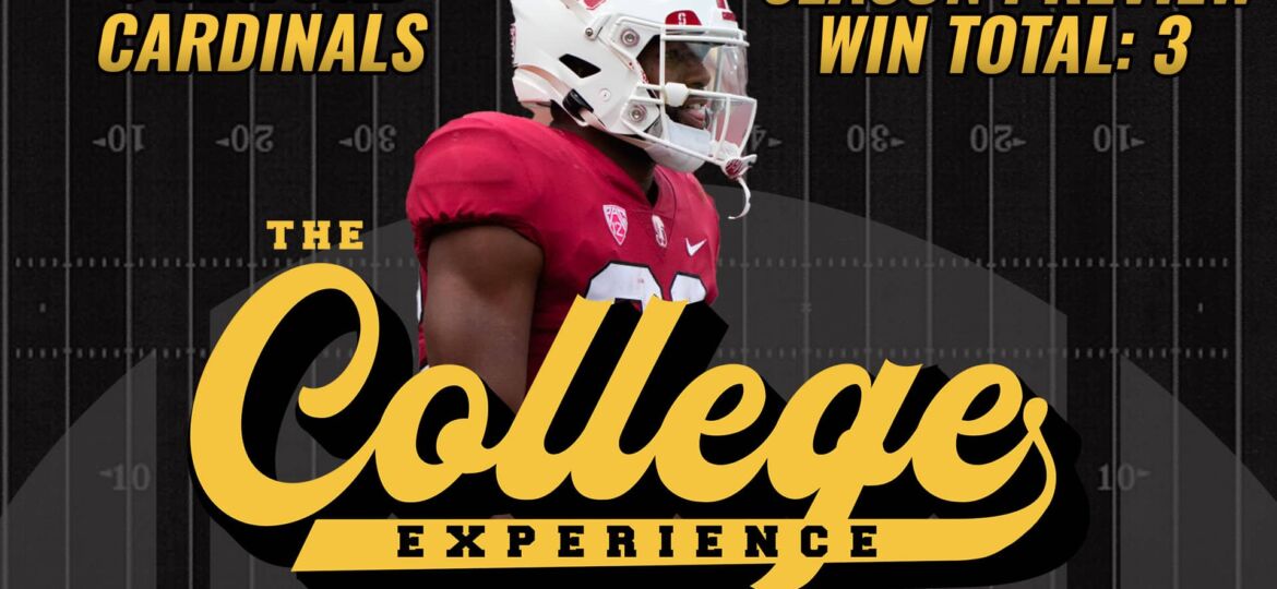 Stanford Cardinal 2023 Season Preview | The College Football Experience (Ep. 1379)