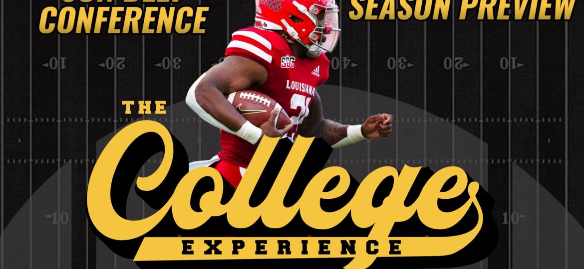 Sun Belt Conference Season Preview & Picks | The College Football Experience (Ep. 1363)