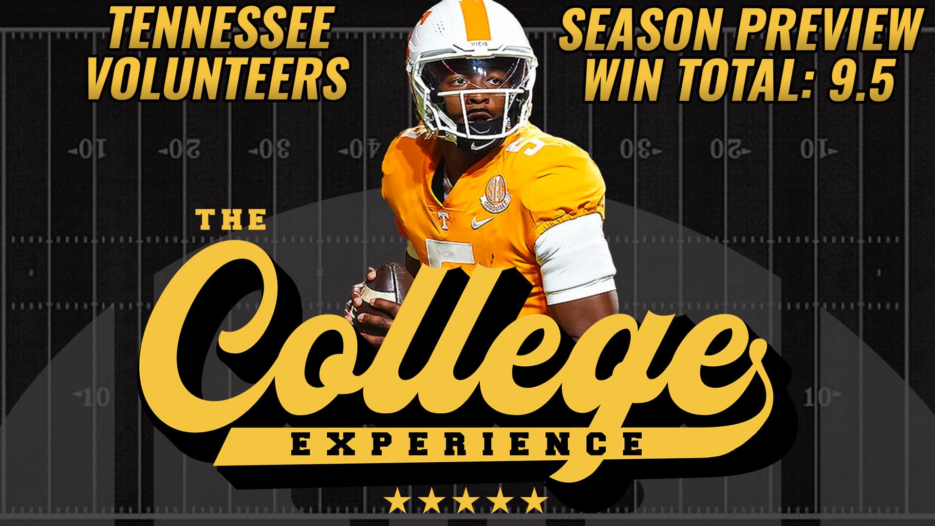 Tennessee Volunteers 2023 Season Preview | The College Football Experience (Ep. 1389)