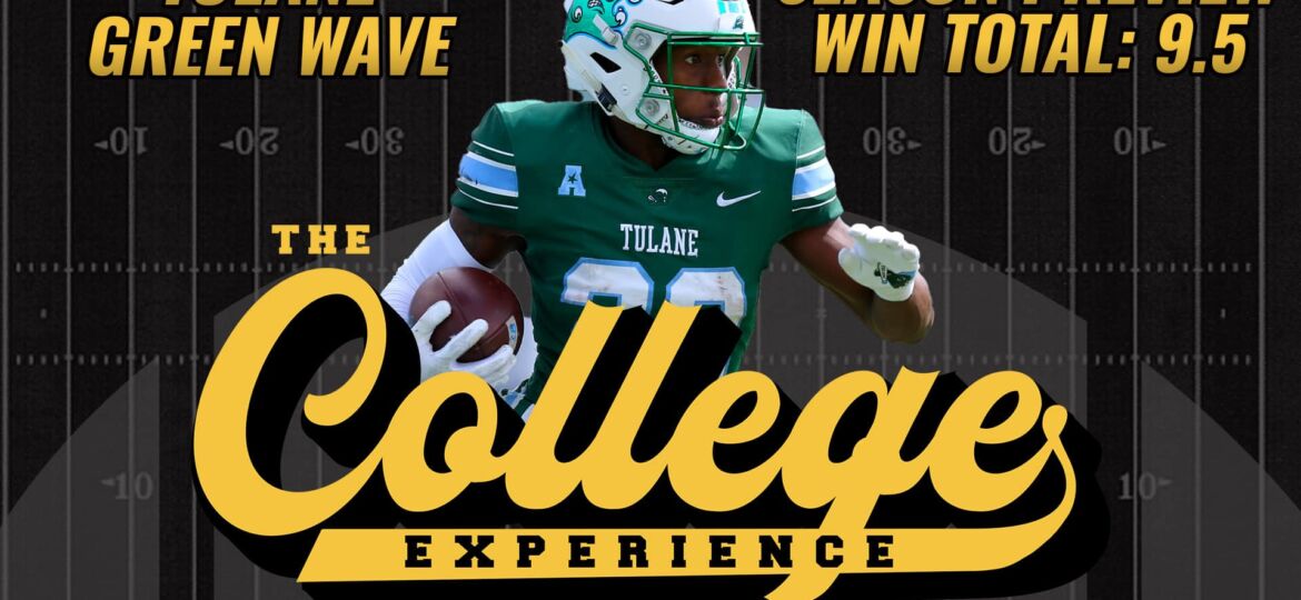 Tulane Green Wave 2023 Season Preview | The College Football Experience (Ep. 1394)