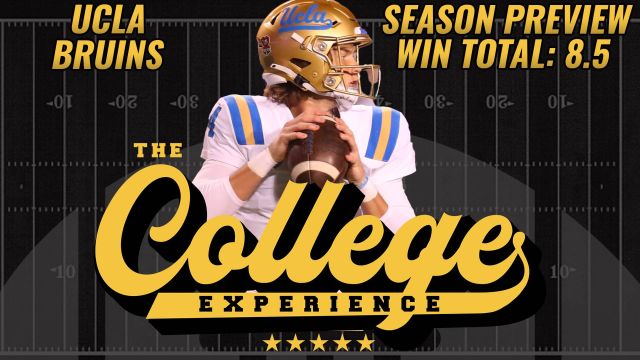 UCLA Bruins 2023 Season Preview | The College Football Experience (Ep. 1399)