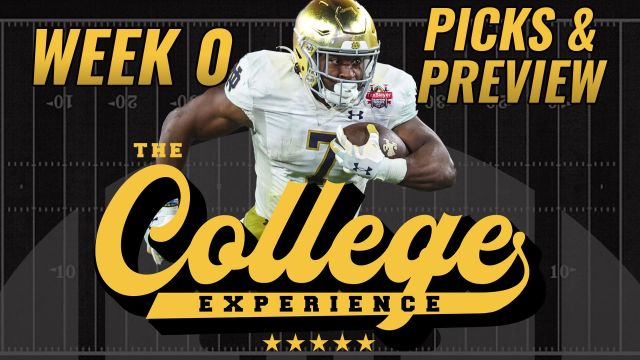 Week Zero Preview & Picks | The College Football Experience (Ep. 1403)