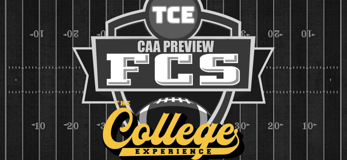 CAA (Colonial Athletic Association) 2023 Conference Season Preview & Picks | The FCS College Football Experience (Ep. 12)