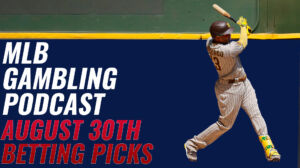 MLB Betting Picks – 8/30/23 | MLB Gambling Podcast (Ep. 381)