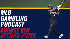 MLB Betting Picks – 8/4/23 | MLB Gambling Podcast (Ep. 360)