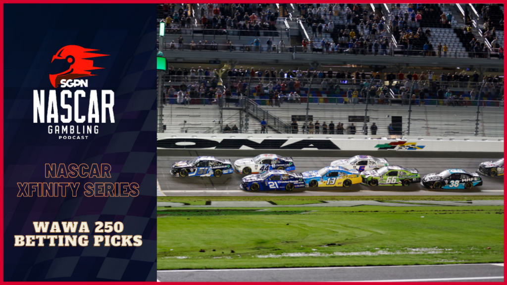 Wawa 250 Betting Picks 2023 I NASCAR Gambling Podcast (Ep. 247)