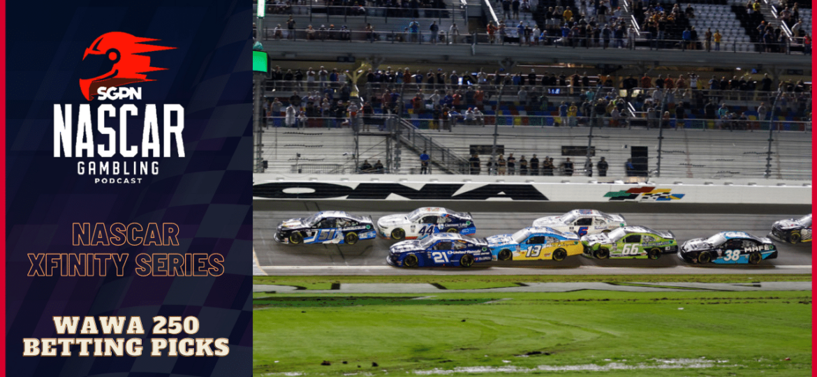 WaWa 250 Betting Picks 2023 I NASCAR Gambling Podcast (Ep. 247)