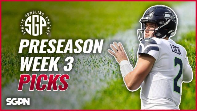 NFL Preseason Week 3 Picks
