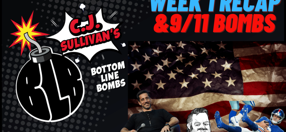 911 Week 1 Recap & MNF Bombs!