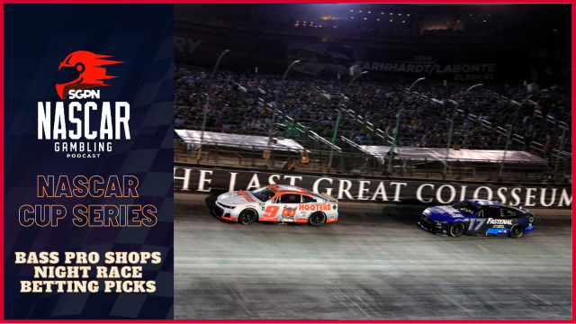 Bass Pro Shops Night Race Betting Picks 2023 I NASCAR Gambling Podcast (Ep. 261)