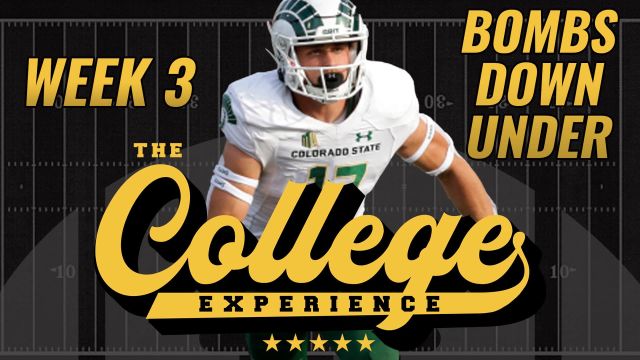 Bombs Down Under | The College Football Experience (Ep. 1440)