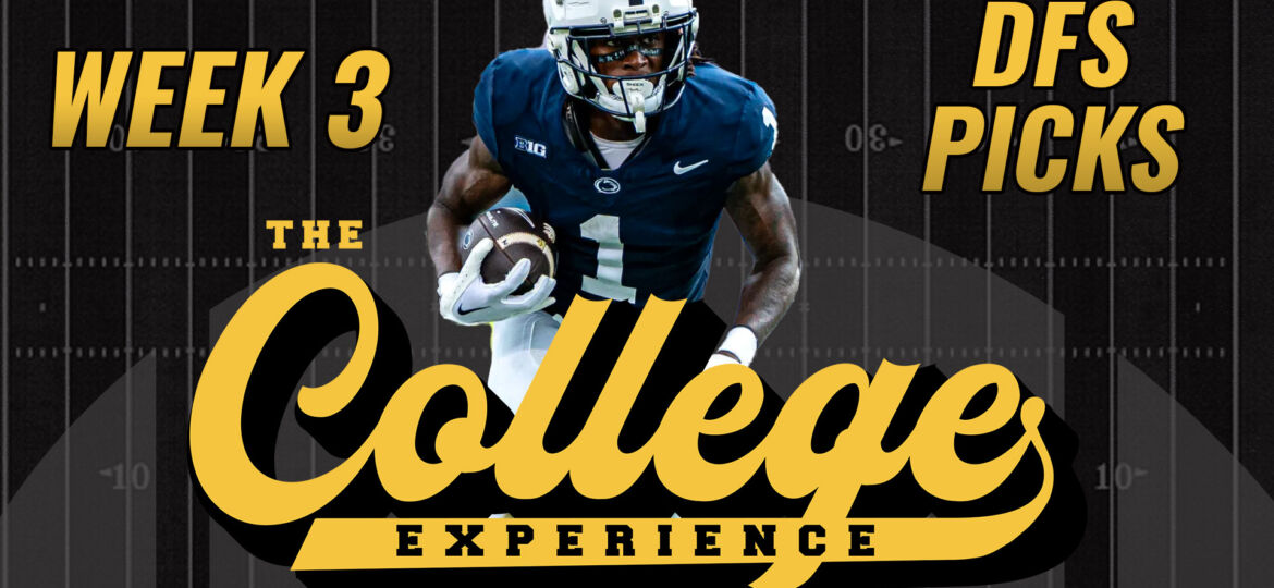 College Football Week 3 DFS Preview & Picks (Thurs, Fri & Sat) | The College Football Experience (Ep. 1437)