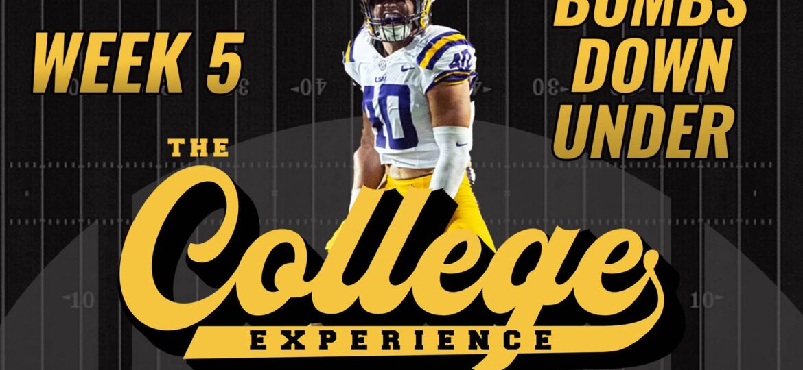 College Football Bombs Down Under | The College Football Experience (Ep. 1447)