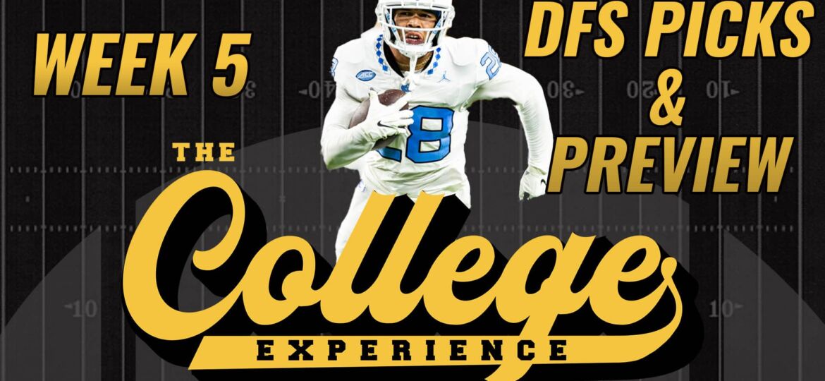 College Football Week 5 DFS Preview & Picks (Thurs, Fri & Sat) | The College Football Experience (Ep. 1450)