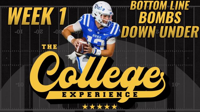 Bombs Down Under (Week 1 Recap & Analysis) | The College Football Experience (Ep. 1430)