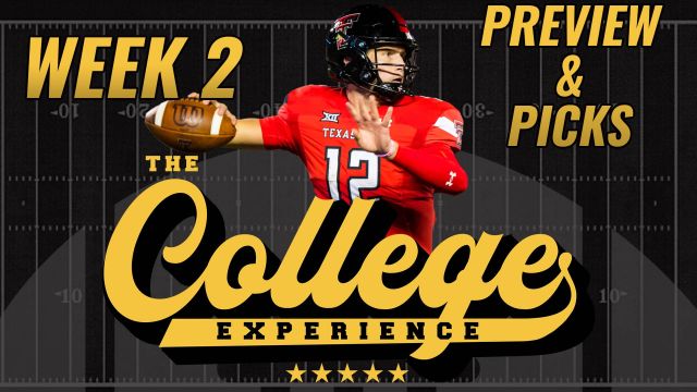 College Football Week 2 Preview Preview & Picks | The College Football Experience (Ep. 1431)
