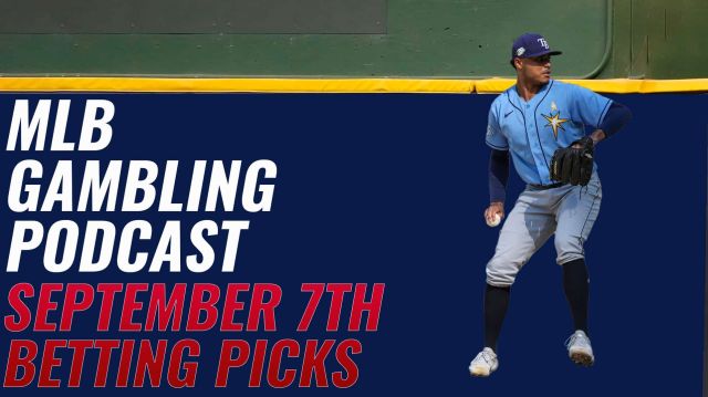 MLB Betting Picks – 9/7/23 | MLB Gambling Podcast (Ep. 388)