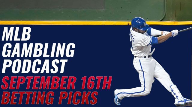 MLB Betting Picks – 9/16/23 | MLB Gambling Podcast (Ep. 396)