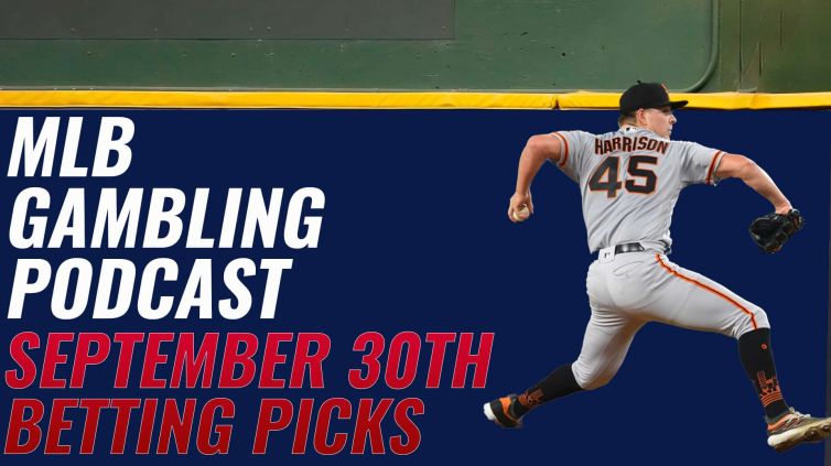 MLB Betting Picks 9/30/23 | MLB Gambling Podcast (Ep.408)
