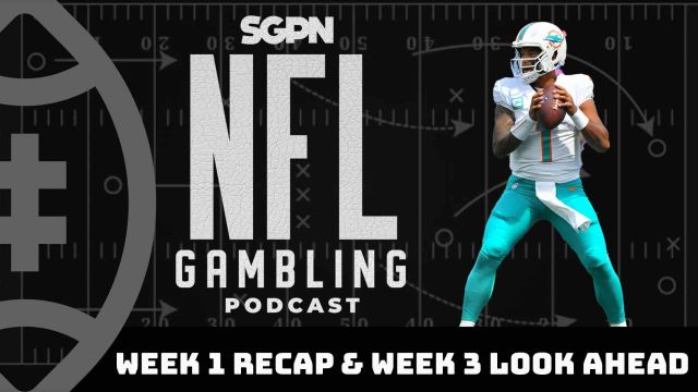 2023 NFL Week 1 Recap And Week 3 Lookahead Lines | NFL Gambling Podcast (Ep. 184)
