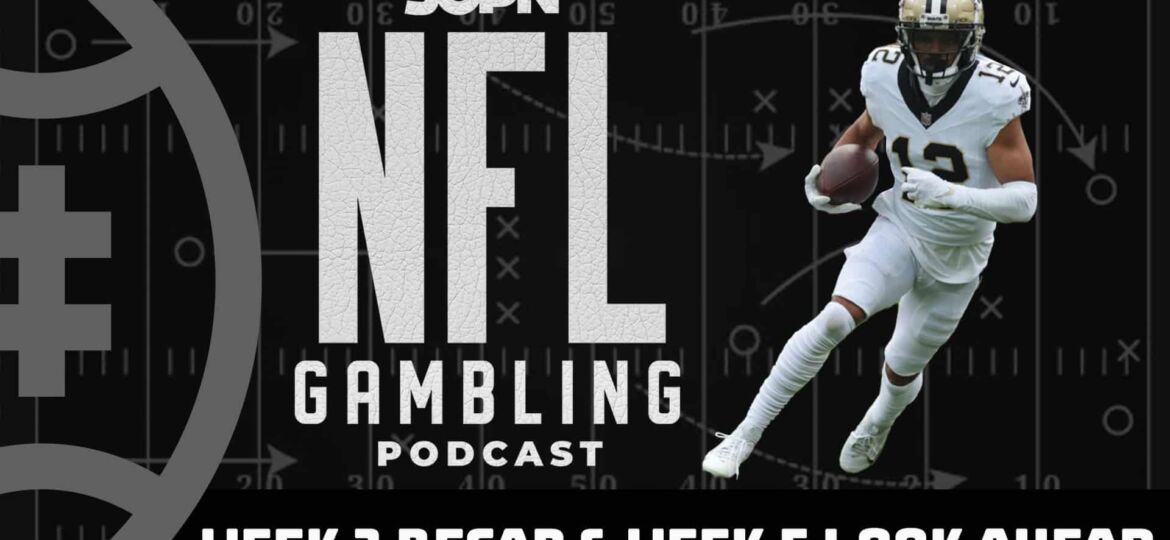 2023 NFL Week 3 Recap + Week 5 Lookahead Lines | NFL Gambling Podcast (Ep. 194)