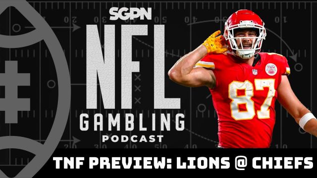 NFL Thursday Night Football: Lions vs. Chiefs Picks + DFS Preview | NFL Gambling Podcast (Ep. 180)