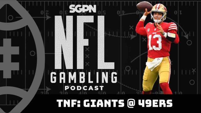 NFL Thursday Night Football: Giants vs. 49ers Picks + DFS Preview | NFL Gambling Podcast (Ep. 190)