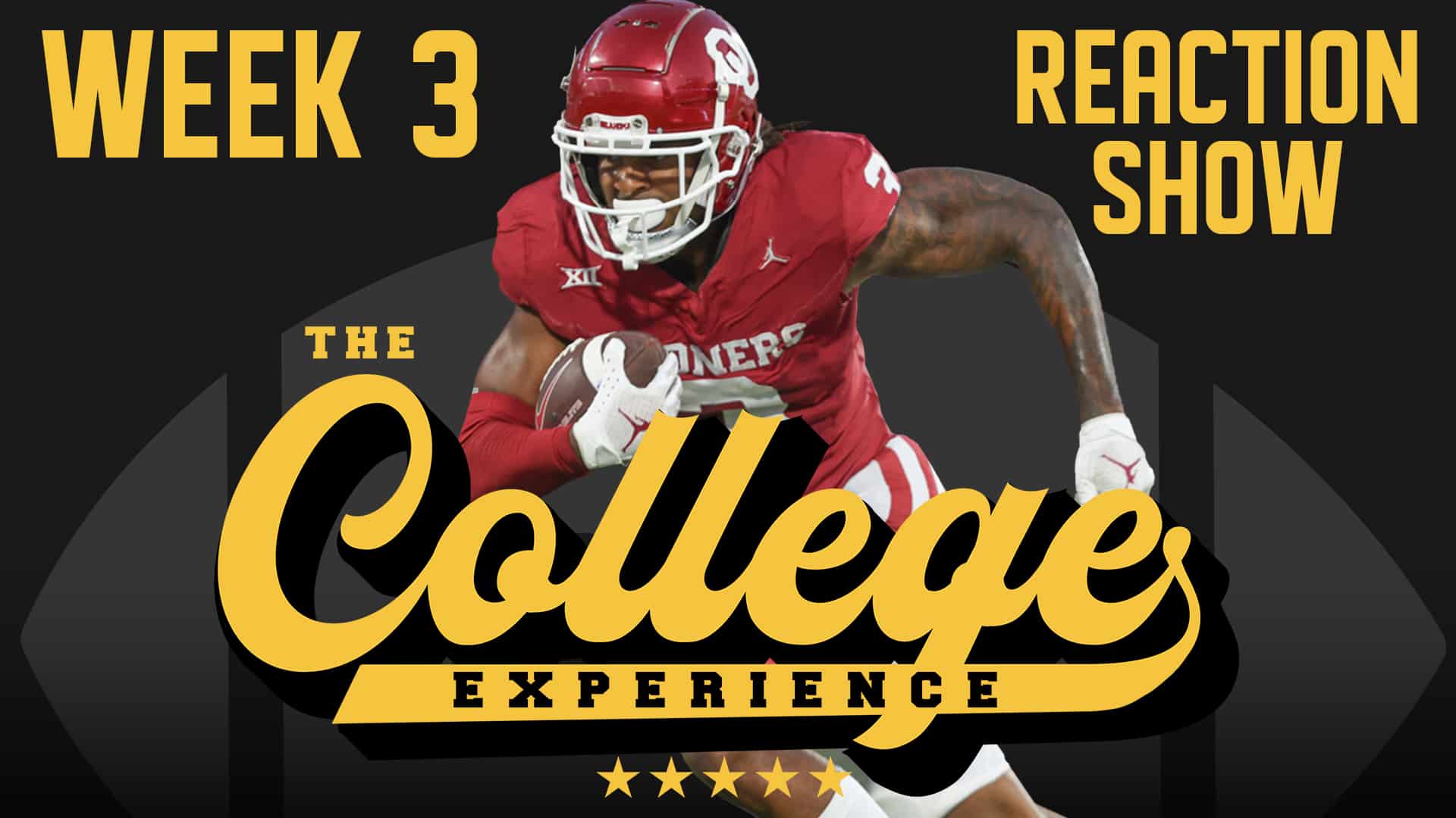 Week 3 Reaction Show | The College Football Experience (Ep. 1439)