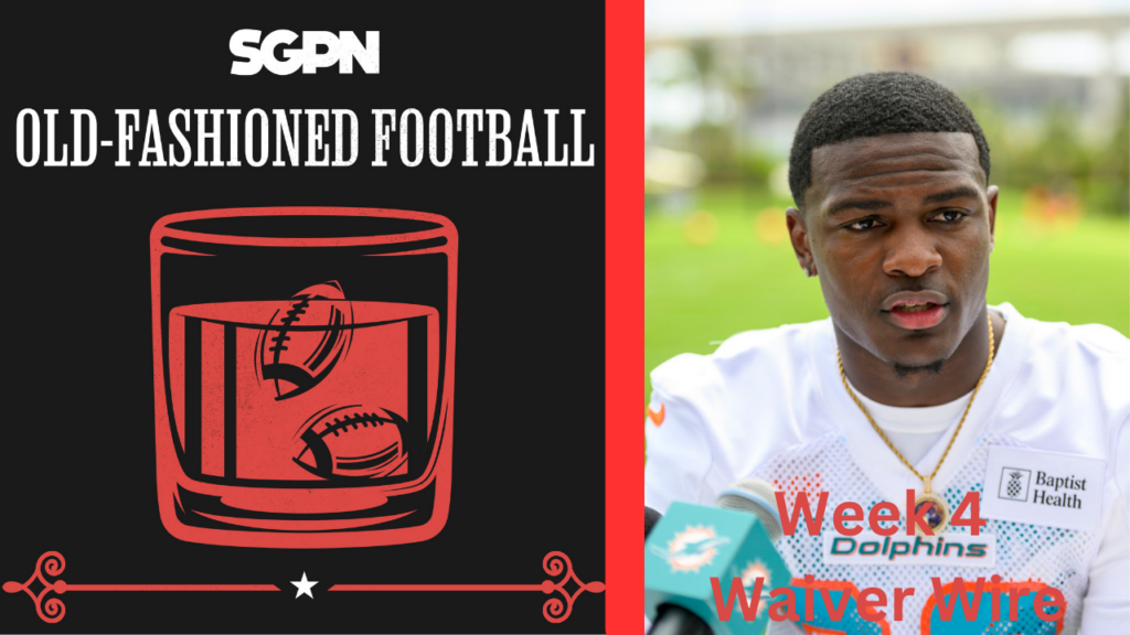 Fantasy Football Week 4 Waiver Wires | Old-Fashioned Football (Ep. 71)