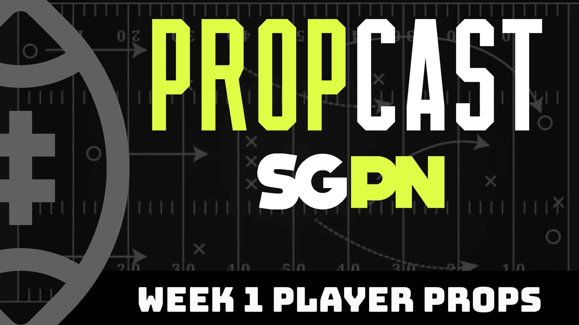 NFL Week 1 Player Props - 9/8/23  The Propcast (Ep. 212) - Sports Gambling  Podcast