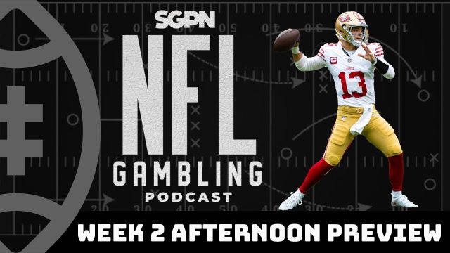 NFL Week 2 Afternoon Games Preview & Picks | NFL Gambling Podcast (Ep. 187)