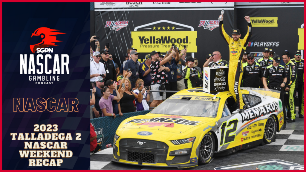 2023 Talladega 2 Weekend Recap LIVE I NASCAR Gambling Podcast (Ep. 275)