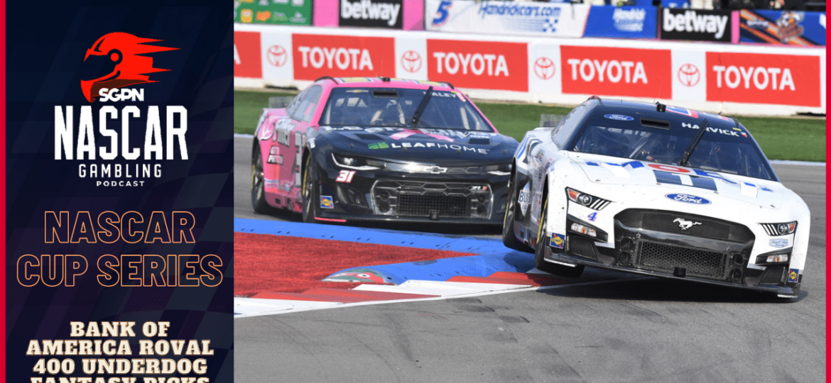 Bank of America ROVAL 400 Underdog Fantasy Picks 2023 I NASCAR Gambling Podcast (Ep. 279)