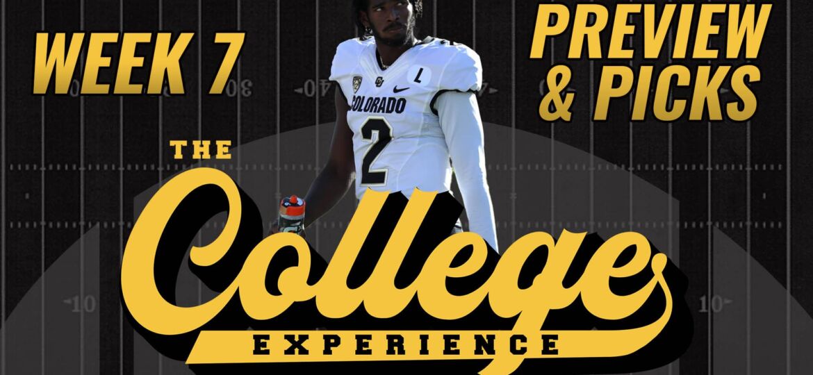 College Football Week 7 Preview & Picks | The College Football Experience (Ep. 1465)