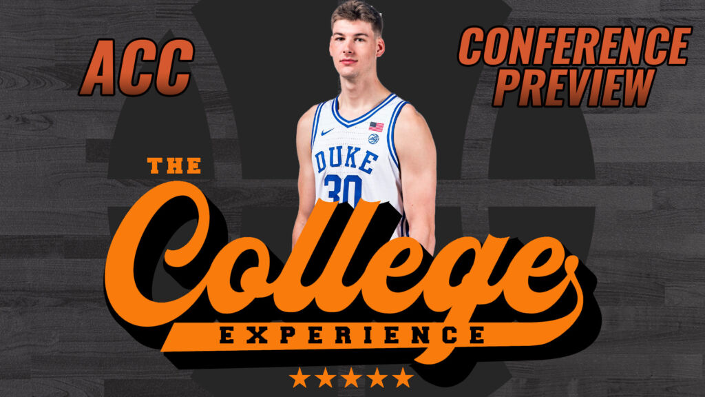 ACC Basketball Conference Preview & Picks | The College Basketball Experience (Ep. 389)
