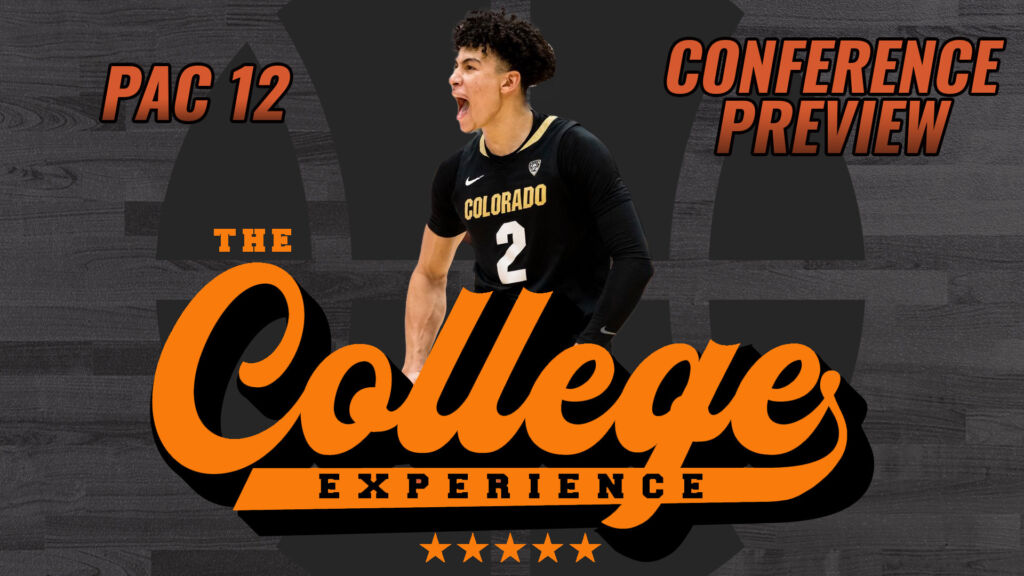 PAC 12 College Basketball Conference Season Preview 2023-24 | The College Basketball Experience