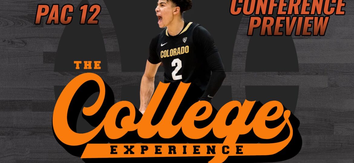 PAC 12 College Basketball Conference Season Preview 2023-24 | The College Basketball Experience