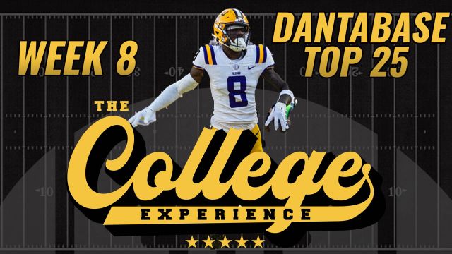 College Football Week 8 Dantabase Top 25 | The College Football Experience (Ep. 1475)