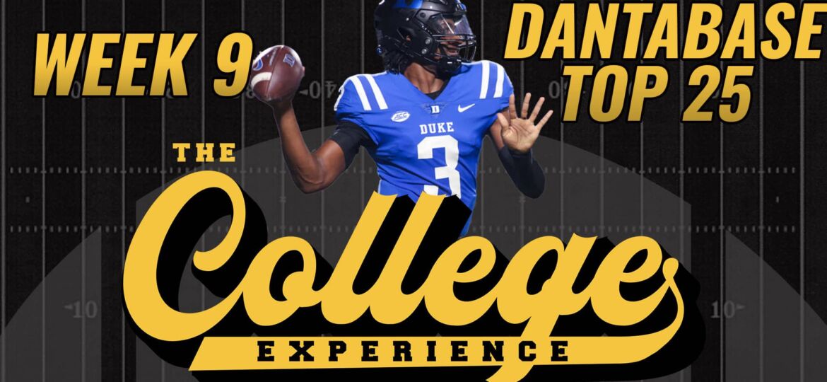 College Football Dantabase Top 25 Week 9 Rankings | The College Football Experience (Ep. 1492)