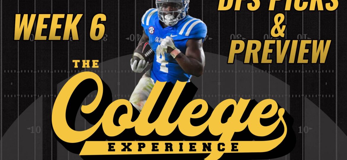 College Football Week 6 DFS Preview & Picks | The College Football Experience (Ep. 1457)