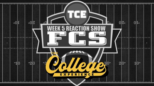 FCS College Football Week 5 Reaction Show | The FCS College Football Experience (Ep. 27)