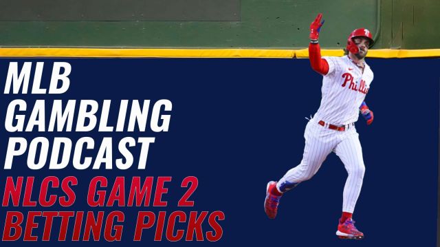 NLCS Game 2 Picks | MLB Gambling Podcast (Ep. 420)