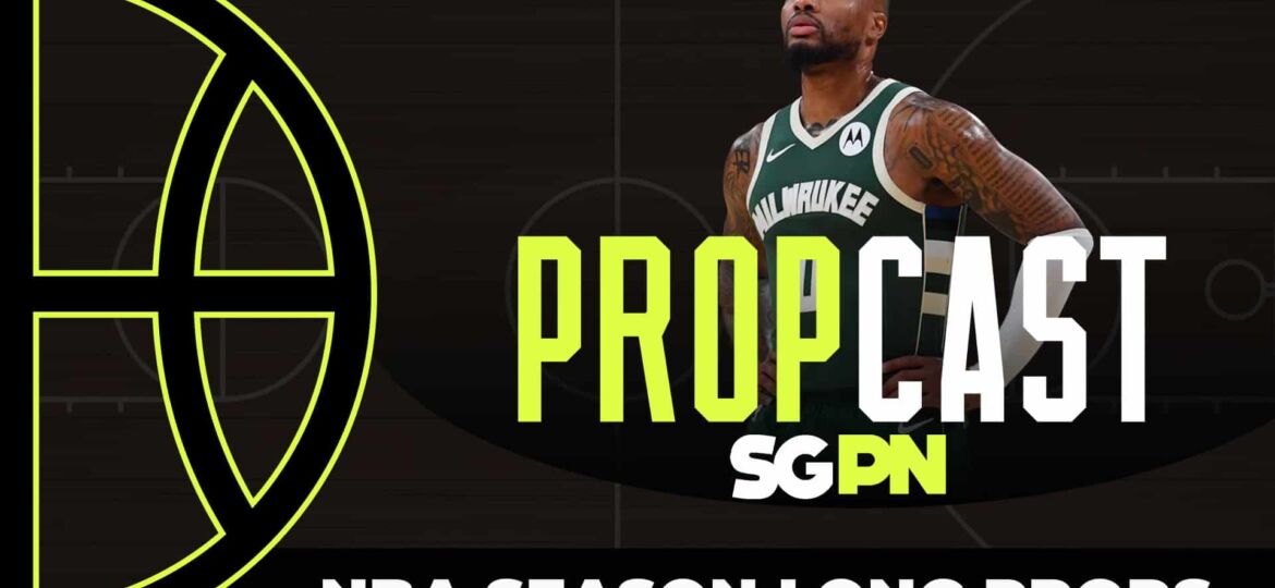 2023-2024 NBA Season Long Player Props | The Propcast (Ep. 224)