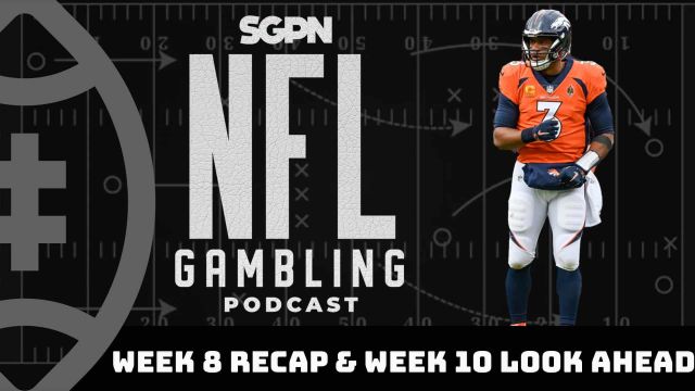 2023 NFL Week 8 Recap + Week 10 Lookahead Lines | NFL Gambling Podcast (Ep. 218)