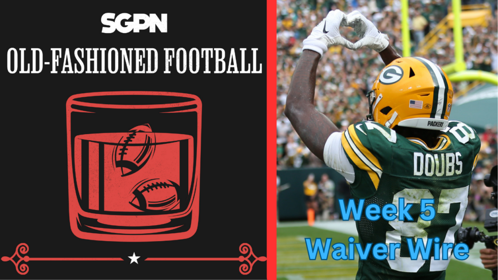 Fantasy Football Week 5 Waiver Wires | Old-Fashioned Football (Ep. 74)