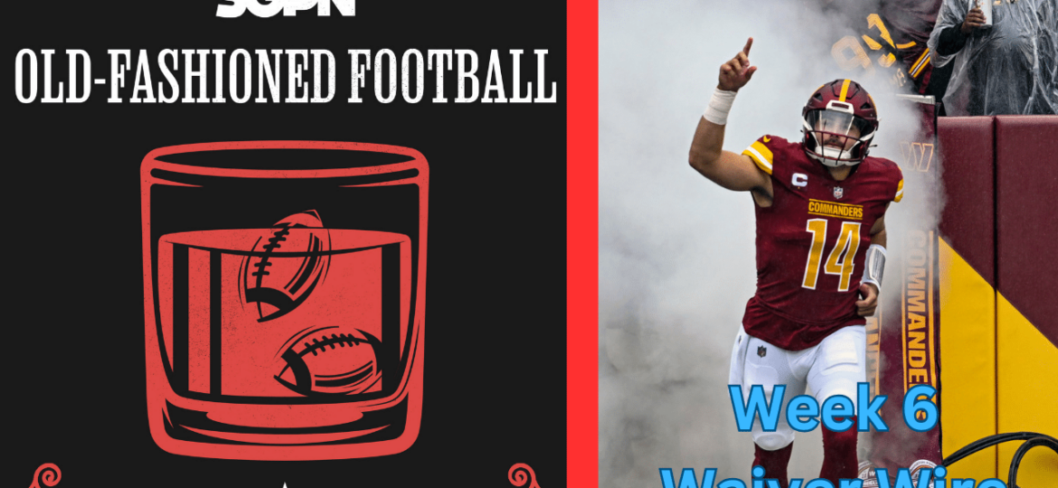 Fantasy Football Week 6 Waiver Wire + Balcones Rye Whiskey Review | Old-Fashioned Football (Ep. 76)