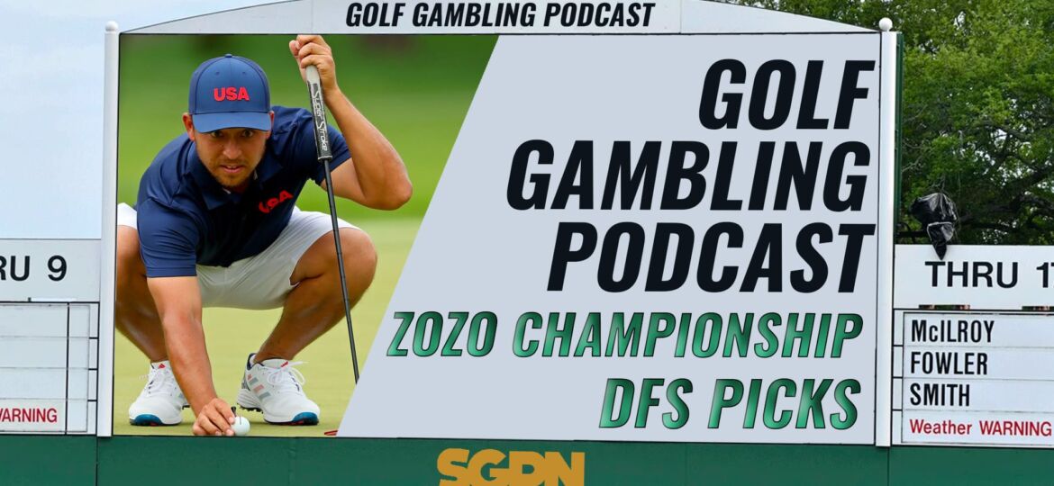 2023 Zozo Championship DFS Picks | Golf Gambling Podcast (Ep. 309)