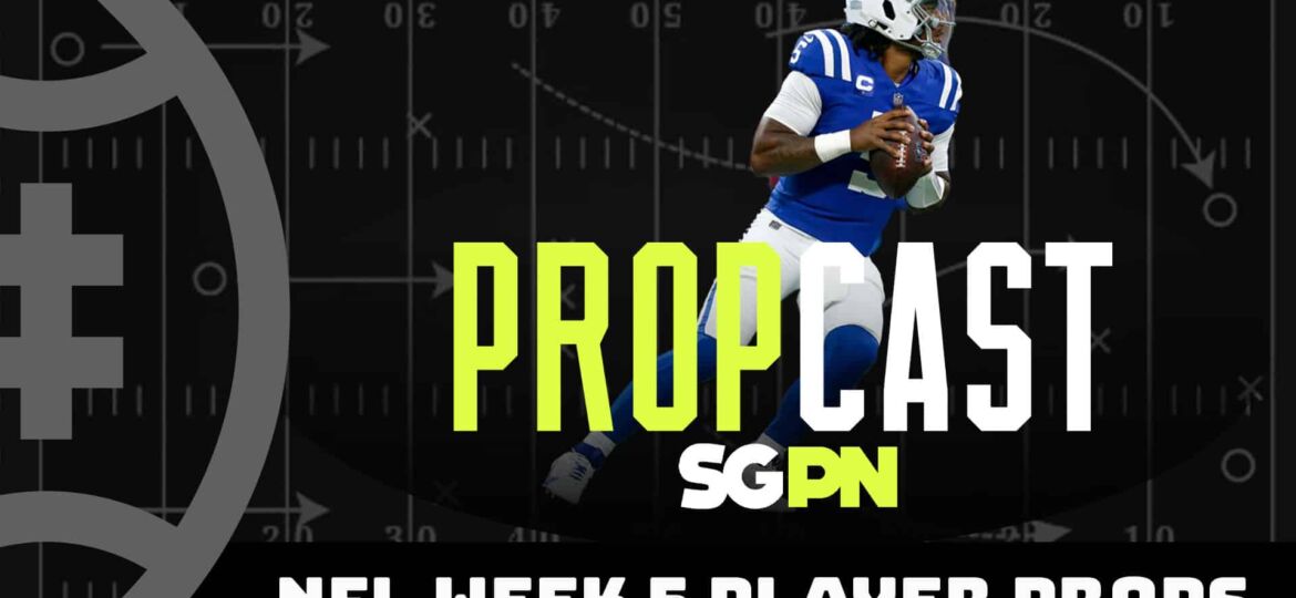 NFL Week 5 Player Props - 10/8/23 | The Propcast (Ep. 221)