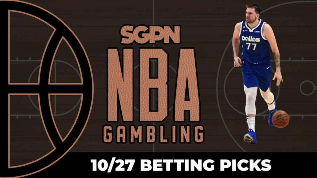 NBA Betting Picks – 10/27/23 | NBA Gambling Podcast (Ep. 602)