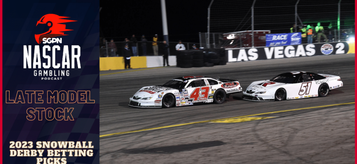 2023 Snowball Derby Betting Picks I NASCAR Gambling Podcast (Ep. 304)